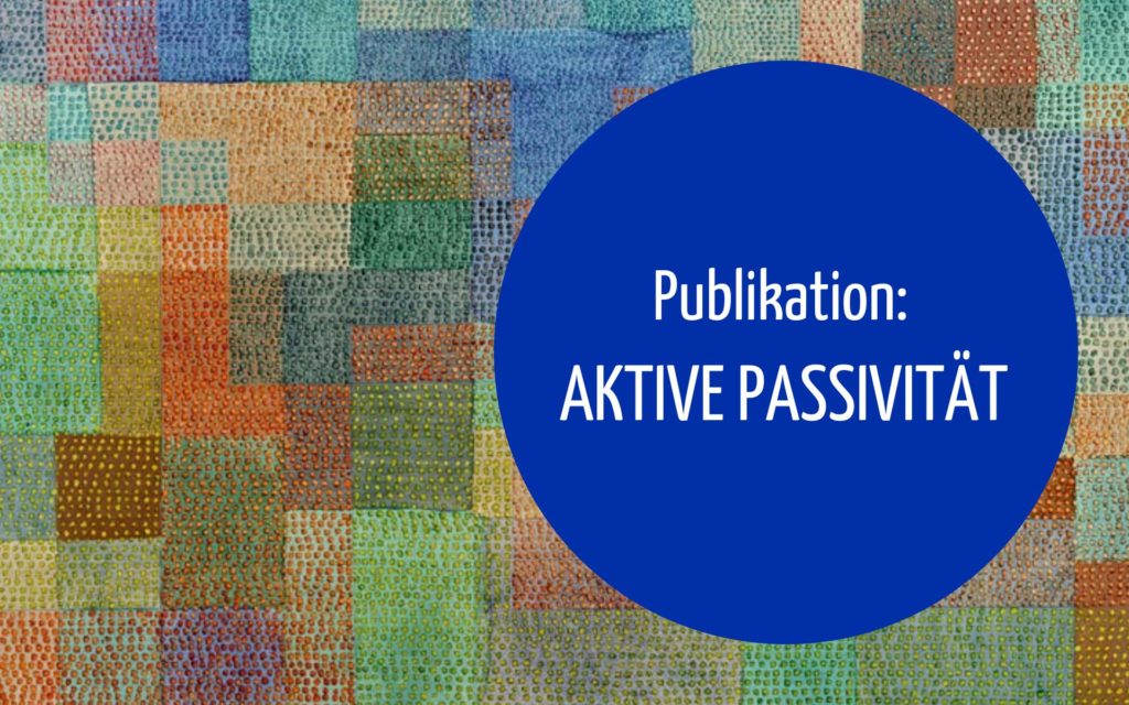 Blogbild Publikation Aktive Passivität