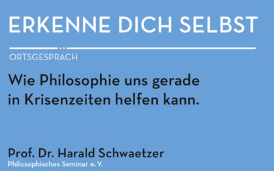 Gespräch: „Erkenne Dich selbst.“ Philosophie als Krisenbegleiter – Harald Schwaetzer